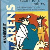 Taschenbuch " Der nächste Mann ist auch nicht anders " von Annegrit Arens