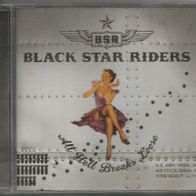 Black Star Riders (post - Thin Lizzy) " All Hell Breaks Loose " CD (2013)