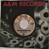 Peter Frampton - I´m In You / St. Thomas (Know How I Feel) (1977) 45 single 7" M-