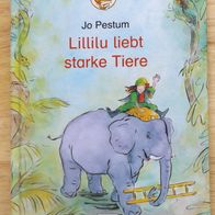 Jo Pestum: Lillilu liebt starke Tiere