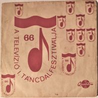 Gara Gyorgy / Horvath Vilmos - A szel most utra kel / Tegy le arrol (1966) single 7"