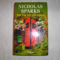 Ein Tag wie ein Leben - Nicholas Sparks