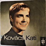Kovacs Kati - Csak Az Igazat / Raz A Villamos (1967) 45 single 7"