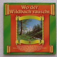Wo der Wildbach rauscht, LP Ariola 291427 Club Edition