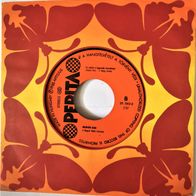 Monyok Gabi - Amikor Annyi Jo Johet Meg / Te Voltal A Legszebb Tevedesem 45 single 7"