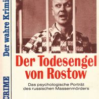 Peter Conradi - Der Todesengel von Rostow Rosto: Das psychologische Porträt des