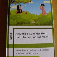 Buch: Am Anfang schuf der Herr Erd´, Himmel und viel Meer...