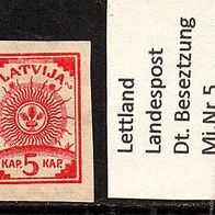 H854 Lettland Mi. Nr. 7 C + Landespost während deutscher Besetzung Nr. 5 * bzw. * *
