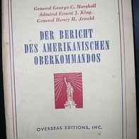 George C. Marshall u.a.: Der Bericht des amerikanischen Oberkommandos