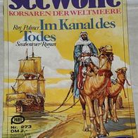 Seewölfe (Pabel) Nr. 273 * Im Kanal des Todes* ROY PALMER