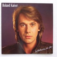 Roland Kaiser - In Gedanken bei Dir , LP Hansa 1982