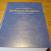 Die Frau als Hausärztin ---eb---