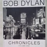 Bob Dylan- Chronicles" v. Bob Dylan / Erschienen 2004/ Rock-Biographie Vol. One