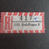 Einschreibemarken / Briefmarke BRD:1984 - 417 t - 7032 Sindelfingen 6