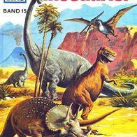 Was ist Was Nr.15 Dinosaurier Gebundene Ausgabe -1981 Darlene Geis Verlag Tessloff