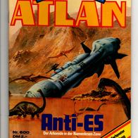 Atlan Heft 600 Anti - ES * 1983 - Peter Griese 1. Aufl.
