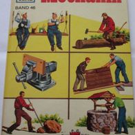 Was ist Was Nr.46 Mechanik 1971 Dr. Jerome J. Notkin + Sidney Gulkin Verlag Tessloff