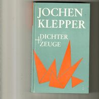 Ilse Jonas, Jochen Klepper. Dichter und Zeuge. Ein Lebensbild gebundenes Buch