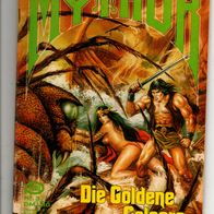 Mythor Fantasy 003 Die goldene Galeere * 1980 - Paul Wolf