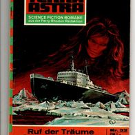 Terra Astra Heft 032 Ruf der Träume * 1972 Hugh Walker