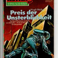 Terra Astra Heft 042 Preis der Unsterblichkeit * 1972 Hugh Walker