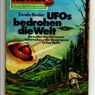 Terra Astra Heft 047 UFOs bedrohen die Welt * 1972 Eando Binder