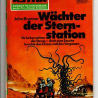 Terra Astra Heft 049 Wächter der Sternenstation * 1972 - John Brunner