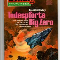 Terra Astra Heft 276 Todespforte Big Zero * 1976 - Franklin Hadley