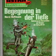 Terra Astra Heft 286 Begegnung in der Tiefe * 1983 - Horst Hoffmann
