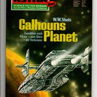 Terra Astra Heft 378 Calhouns Planet * 1978 - W.W. Shols