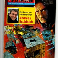 Perry Rhodan Heft 2503 Die Falle von Dhogar * 2009- Andreas Eschenbach 1. Aufl.