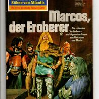 Fantasy Dragon Heft 17 Marcos, der Eroberer * 1973 - Hans Kneifel