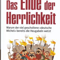 Buch - Markus Gärtner - Das Ende der Herrlichkeit: Warum der viel gescholtene (NEU)