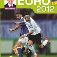 Buch - René Kindermann, Volker Kluge - EURO 2012: Das Buch zur Fußball-EM