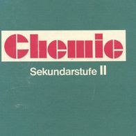 Alfred Otto; Siegfried Caspar; Wolfgang Hild: Chemie - Sekundarstufe II - 7. Auflage