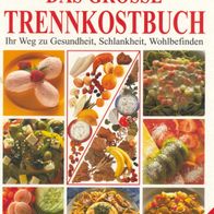 Sonja Carlsson: Das große Trennkostbuch - ISBN: 9783625108474