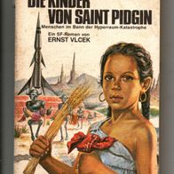 Perry Rhodan TB 190 Die Kinder von Saint Pidgin * 1979 - Ernst Vlcek