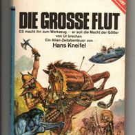 Perry Rhodan TB 149 Die große Flut * 1976 Atlan Abenteuer - Hans Kneifel