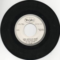 The Four Seasons - New Mexican Rose / That´s the way it goes US Promo 7" 60er