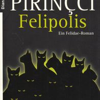 Buch - Akif Pirinçci - Felipolis: Ein Felidae-Roman