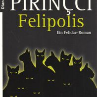 Buch - Akif Pirinçci - Felipolis: Ein Felidae-Roman (B)