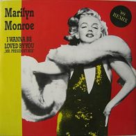 Marilyn Monroe - i wanna be loved by you / mr. president mix - 12"/ Maxi - 1989