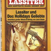 Bastei Lassiter Western Band 1412 " Lassiter und Doc Hollidays Geliebte "