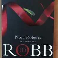 Spannender Roman: Nora Roberts als ROBB - Tanz mit dem Tod