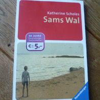 Buch, Sams Wal von Katherine Scholes
