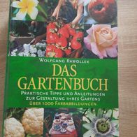 Wolfgang Kawollek: Das Gartenbuch (geb)