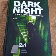 Dark Night - Camp Baumkronenweg - 2 in 1 Thriller / Outdoor-Handbuch Jugendbuch