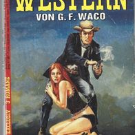 Sammelband Kelter Exclusiv Western Nr. 45 von G.F. Waco