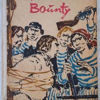 alter Roman "Meuterei auf der Bounty" v. V. Kocourek / Abenteuer-Drama v. 1960 !!
