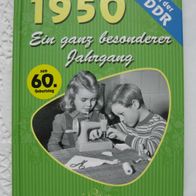 1950 - Ein ganz besonderer Jahrgang in der DDR
